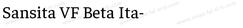 Sansita VF Beta Ita字体转换